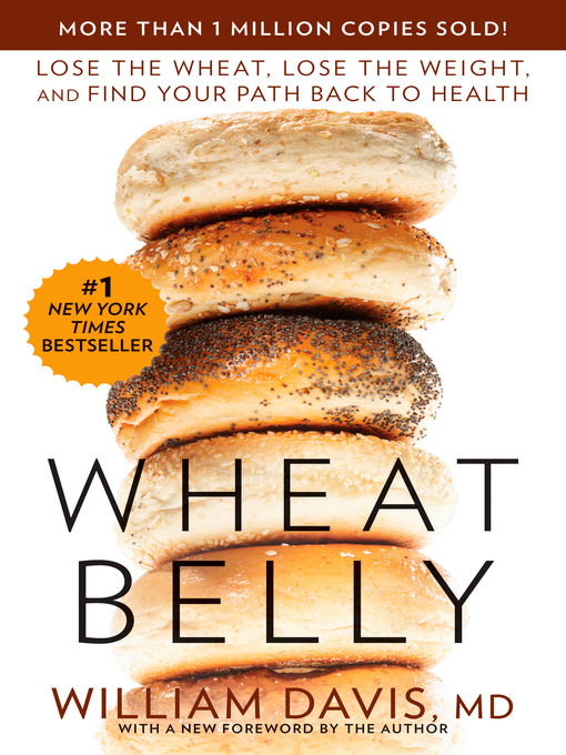 Title details for Wheat Belly by William Davis - Available